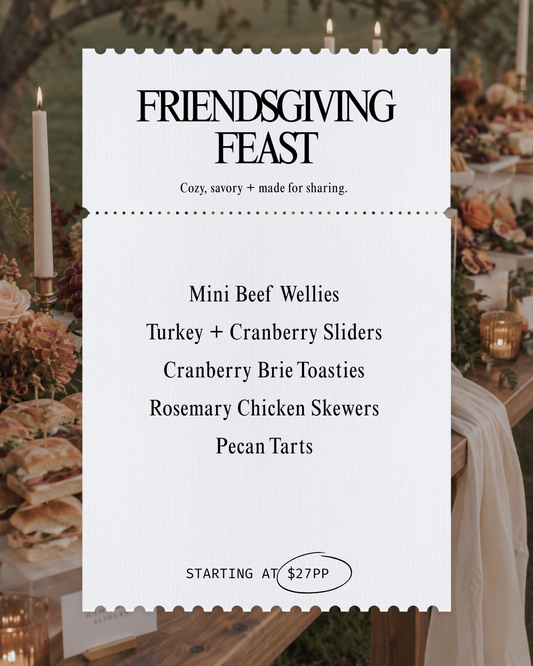 Friendsgiving Feast Menu | Per Person