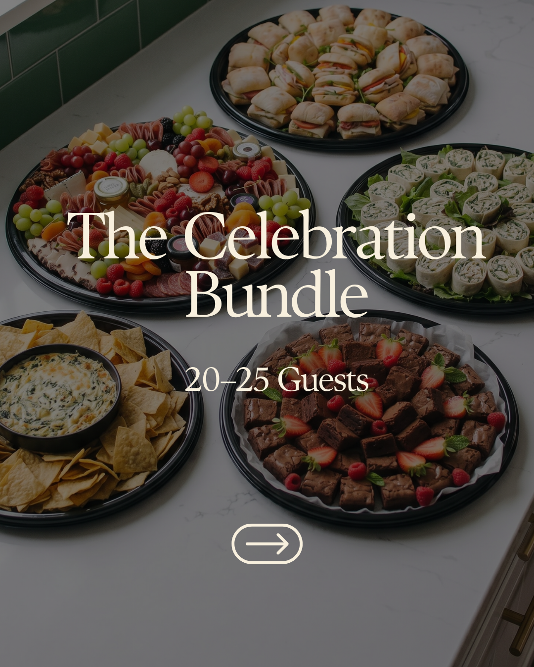 The Celebration ⭐ | Serves 20–25 Guests