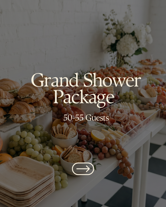 Grand Shower Package —50-55 Guests