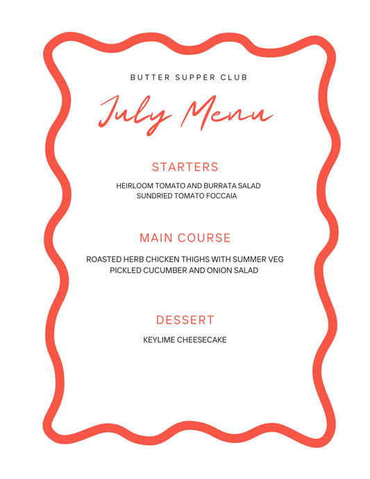 The Butter Supper Club | July