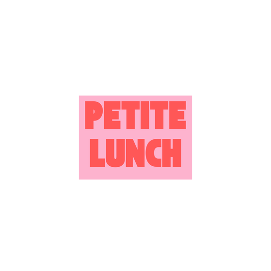 Petite Lunch | Per Person
