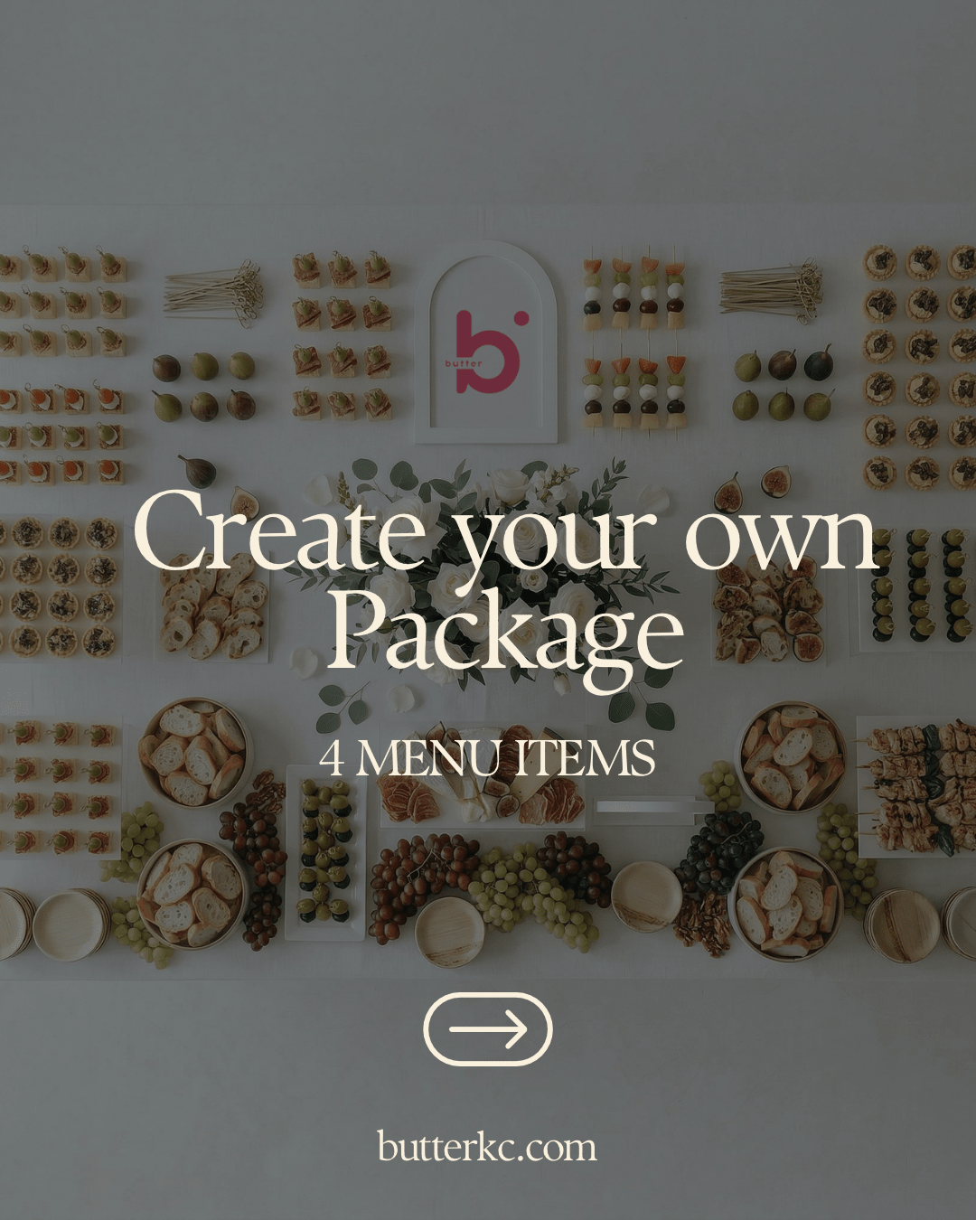 Create Your Own Menu| 3, 4 or 5 Menu Items | Per Person - Butter KC | Kansas City Catering