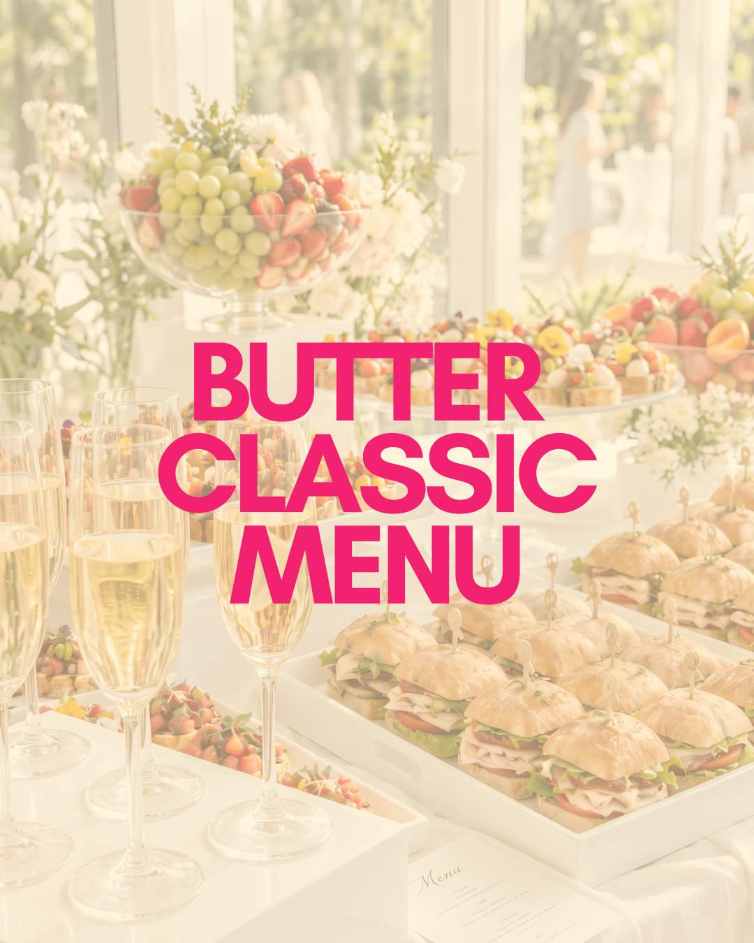 The Butter Classic Menu | Per Person - Butter Catering KC | Kansas City Catering
