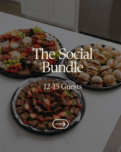 The Social Bundle | Serves 12-15 Guests - Butter Catering KC | Kansas City Catering